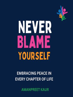 cover image of Never Blame Yourself